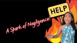 A Short Story | Fire | Negligence | Asking for Help