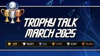 Trophy Talk | March 2025