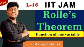 Rolle's Theorem || #iitjam || #msmaths  || Function of one variable