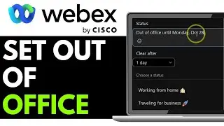 How to Set Out of Office in Webex 2025 (Beginner's Guide)