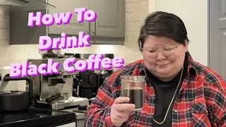 How to Start Drinking Black Coffee