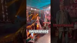 Kriti Sanon Dance On Sister Wading #kritisanon #celebrity #nupursanon #stebinben #varunsharma