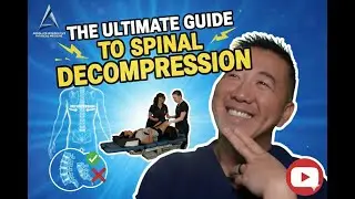 The Ultimate Guide to Spinal Decompression | Why Pain Is NOT Normal