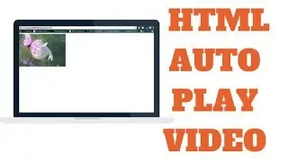 HTML Autoplay Video | HTML Video Autoplay | html code for video autoplay | Hindi