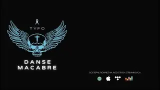 Tyfo - Danse Macabre (Cały album) Oficjalny odsłuch