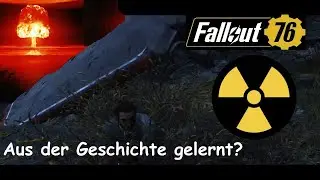 Es begann mit Hiroshima und Nagasaki (Fallout 76 History-Roleplay) #2