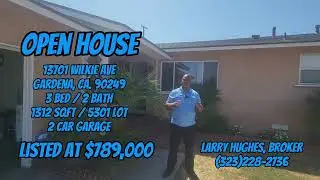 Open House 13701 Wilkie Ave Gardena CA 90249