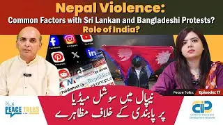 Nepal Gen-Z Uprising: India&rsquo;s Influence & Social Media Ban | CPDI Peace Talks