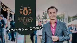 Festiwal Whisky Sopot 2025 | relacja, wrażenia i wnioski | Mój Bar 🥃