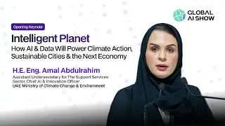 Intelligent Planet: How AI and Data Are Powering Climate Action & Sustainable Cities | GAIS 2025
