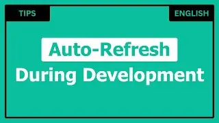How to Automatically Refresh Your VSCode Project While Developing
