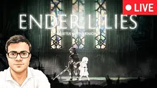 Fighting Sister Silva - Ender Lilies Quietus of the Knight Hindi Live - Metroidvania