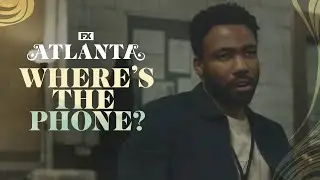 Where's the Phone? | Atlanta | FX