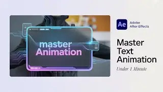 Watch 65 Seconds & Improve Your Text Animation Skills by 153%