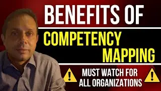 Benefits of Competency Mapping