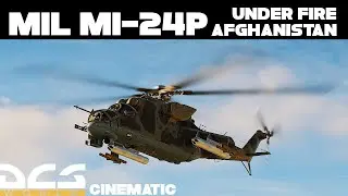 Mi-24P HIND - Under fire! | AFGHANISTAN | CINEMATIC | DIGITAL COMBAT SIMULATOR | DCS World [4K]