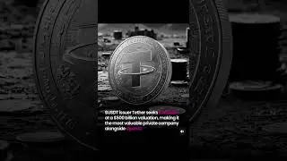 🚨 Tether Seeks $20 BILLION Raise at $500B Valuation! 😱 | #CryptoNews #USDT #openai