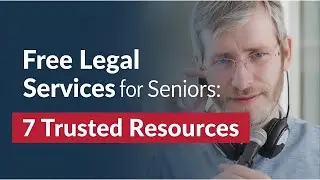 Free Legal Services for Seniors: 7 Trusted Resources
