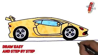 How to Draw and Color a Lamborghini Car Easy Step by Step. | Easy Lamborghini Car Drawing Lesson