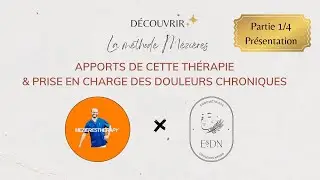 La m&eacute;thode M&eacute;zi&egrave;res : une solution pour les douleurs chroniques ! Partie 1/4