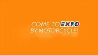 Come to EXPO by motorcycle