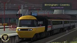 Birmingham - Coventry | Train Simulator Classic | CrossCountry HST