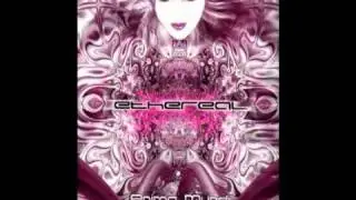 Ethereal - All Systems Are Go (Expand The System Mix)