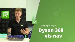 Dyson 360 vis nav - Vă prezentăm aspiratorul robotizat