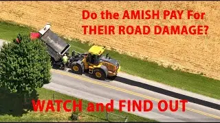HORSE DAMAGE to the ROADS in AMISH COUNTRY...Who Should PAY?