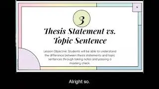 Lesson 3:  Thesis Statement vs. Topic Sentence