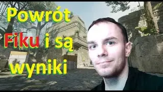CS2 Ancient - Powr&oacute;t Fiku i są wyniki