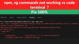 Как исправить проблему с терминалом VScode? Команды ng, npm не работают?