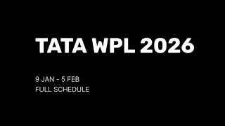 WPL 2026 | FULL SCHEDULE | 9 JAN - 5 FEB