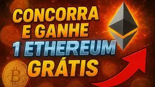 🔴 Ganhe 1 Criptomoeda Ethereum - N&atilde;o Precisa Indicar