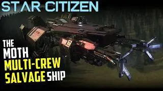 The NEW Salvage ship - Argo Moth - LTI Ship giveaway! - Star Citizen 4.6 Salvage gameplay