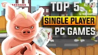 Top 5 Single Player PC Games 2019