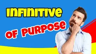 🆕Grammar Practice Video: INFINITIVE OF PURPOSE - Song Activity Factory Grammar Practice