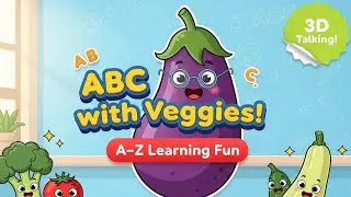 Meet the Talking Vegetables | ABC A&ndash;Z Learning Adventure for Kids | 3D ABC Cartoon