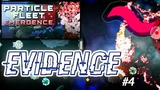 Particle Fleet #4 Evidence - Particulate Grabber! New Ship [Particle Fleet|Particle Fleet Emergence]