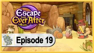 Escape from Ever After WALKTHROUGH PLAYTHROUGH LET'S PLAY GAMEPLAY - Part 19