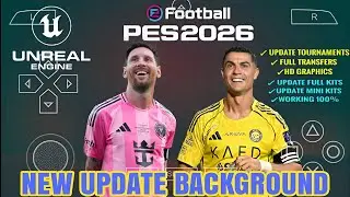 Unbelievable🔥 eFootball PES 2026 PPSSPP Finally! Update MOD | PES 2026 PSP PPSSPP 