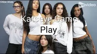Katseye Game By Chloe