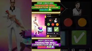 best skyler character combination for br rank | Skyler Character On Fire🔥Best Skill Combination #ff