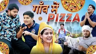 Mridul Nay Mangaya Gaon Mein Pizza | the mridul | Pragati | Nitin
