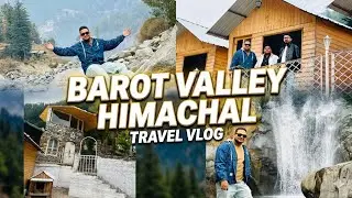 Barot Valley ⛰️Himachal | Travel Vlog 😍
