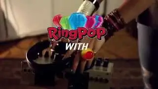 Ring Pop & R5 