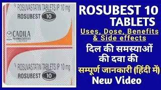 Rosubest 10 Tablet Uses in Hindi | Rosuvastatin 10 MG Tablets Uses In Hindi 2025