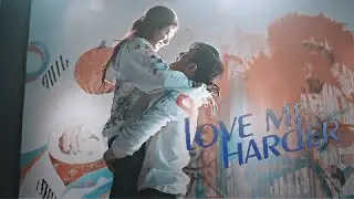 &times; love me harder | sheng nan + lu jin