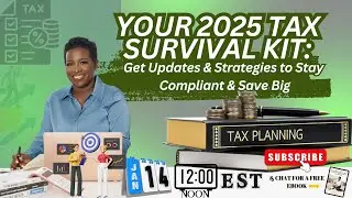 2025 Tax Survival: Master the Game with 2024 Tax Updates & Strategies 