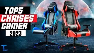 TOP 5 MEILLEURE CHAISE GAMER 2023